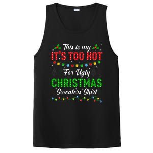 Funny Xmas This Is My It's Too Hot For Ugly Christmas PosiCharge Competitor Tank