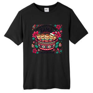 Funny Xmas Tis The Season For Tamales Christmas Mexican Food Gift Tall Fusion ChromaSoft Performance T-Shirt