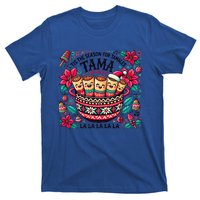 Funny Xmas Tis The Season For Tamales Christmas Mexican Food Gift T-Shirt