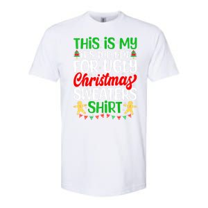 Funny Xmas This Is My Its Too Hot For Ugly Christmas Gift Softstyle CVC T-Shirt