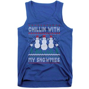 Funny Xmas Ugly Christmas Chillin With My Snowmies Gift Tank Top