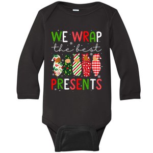 Funny Xmas We Wrap The Best Presents L D Nicu Mother Baby Nurse Baby Long Sleeve Bodysuit