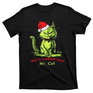 Funny Xmas Youre A Meow One Mr. Cat Christmas Holiday Gift T-Shirt