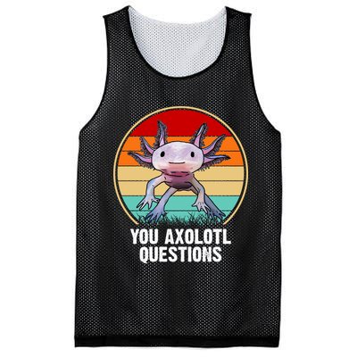 Funny You Axolotl Questions Mesh Reversible Basketball Jersey Tank