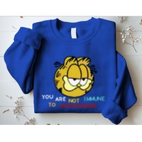 Funny You Are Not Immune To Propaganda Sweatshirt