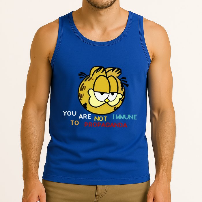 Funny You Are Not Immune To Propaganda Tank Top
