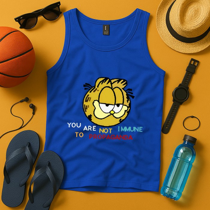 Funny You Are Not Immune To Propaganda Tank Top