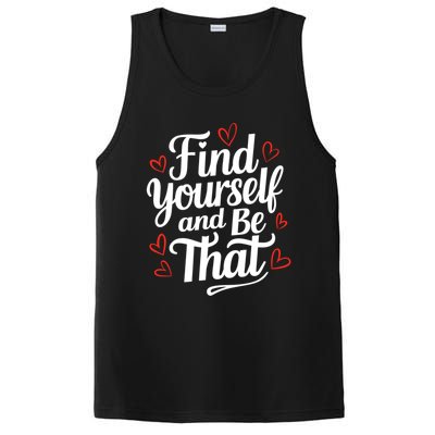 Find Yourself And Be That Find Inspirational PosiCharge Competitor Tank