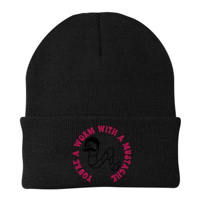Funny You’re A Worm With A Mustache Meme For Men Women Beanie
