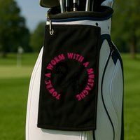Funny You’re A Worm With A Mustache Meme For Men Women Golf Towel