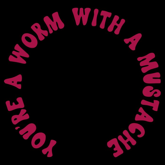 Funny You’re A Worm With A Mustache Meme For Men Women Cropped Pullover Crew