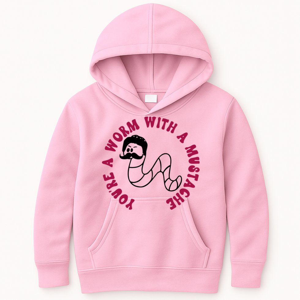 Funny You’re A Worm With A Mustache Meme For Men Women Kids Hoodie
