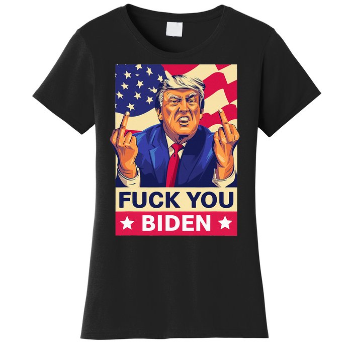 Fck You Biden Funny Trump Women's T-Shirt