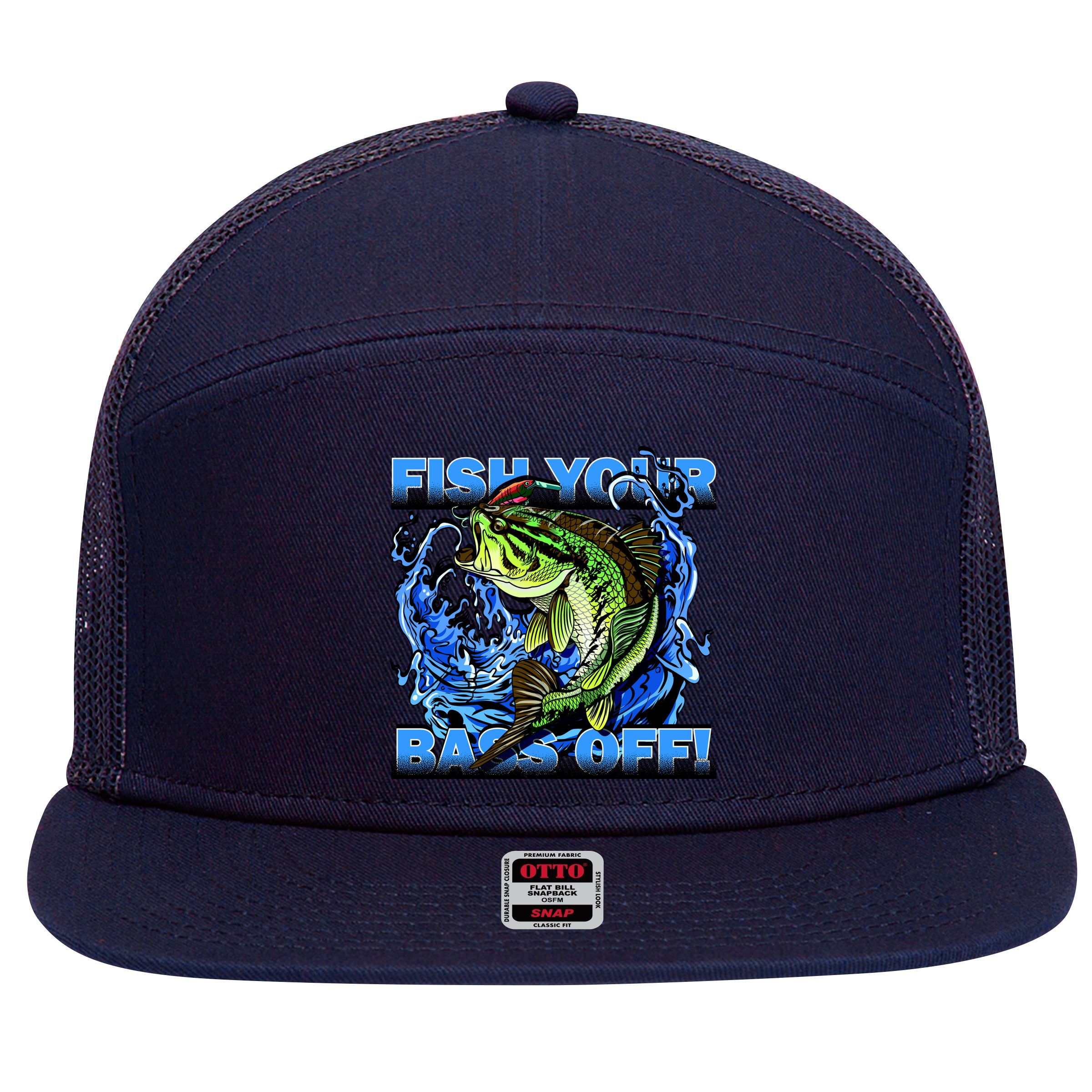 Fish Your Bass Off Funny Fishing 7 Panel Mesh Trucker Snapback Hat