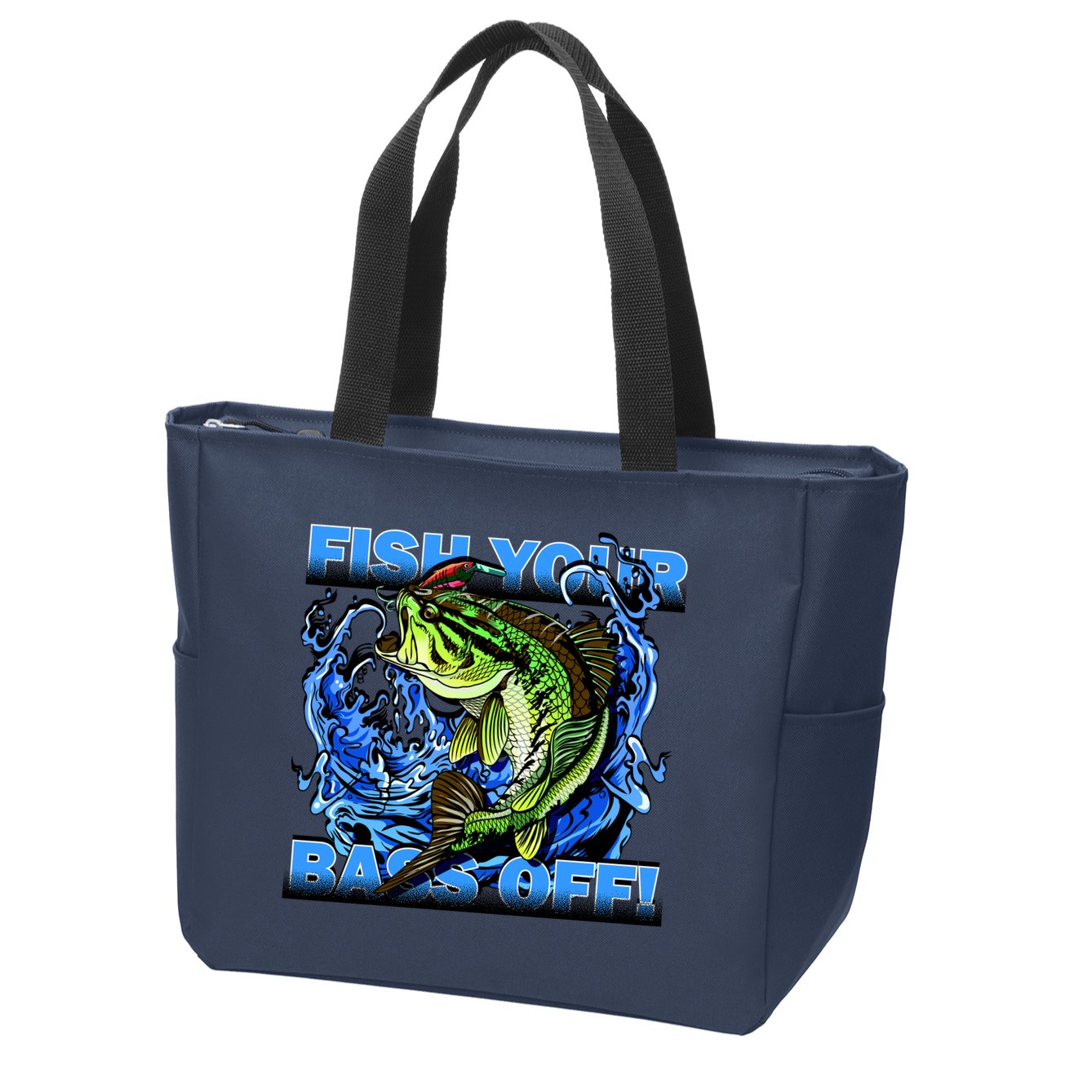 Fish Your Bass Off Funny Fishing Zip Tote Bag