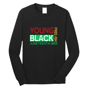 Funny Young Black Free Ish Juneteenth 1865 Gift Long Sleeve Shirt