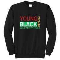 Funny Young Black Free Ish Juneteenth 1865 Gift Sweatshirt