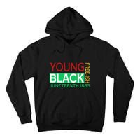 Funny Young Black Free Ish Juneteenth 1865 Gift Tall Hoodie