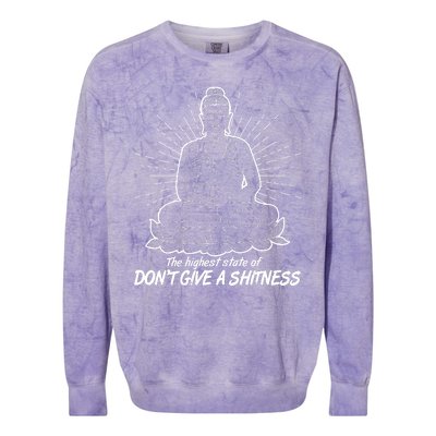 Funny Yoga Buddha The Highest State Of Don't Give A Shitness Colorblast Crewneck Sweatshirt