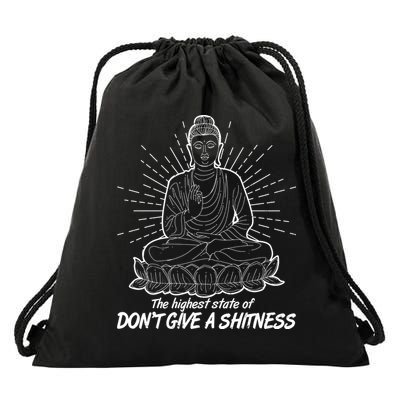 Funny Yoga Buddha The Highest State Of Don't Give A Shitness Drawstring Bag