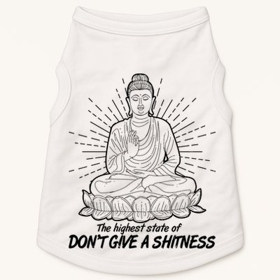 Funny Yoga Buddha The Highest State Of Don't Give A Shitness Doggie Tank