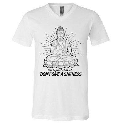 Funny Yoga Buddha The Highest State Of Don't Give A Shitness V-Neck T-Shirt