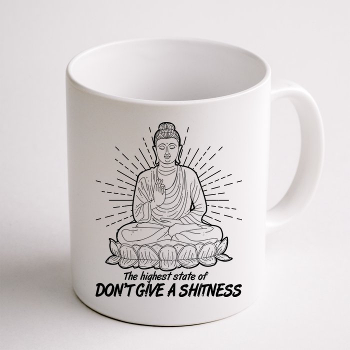 Funny Yoga Buddha The Highest State Of Don't Give A Shitness Mug