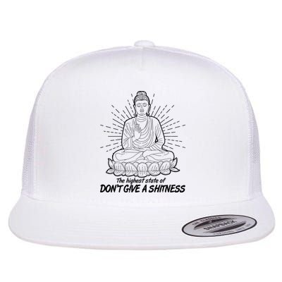 Funny Yoga Buddha The Highest State Of Don't Give A Shitness Flatbill Hat