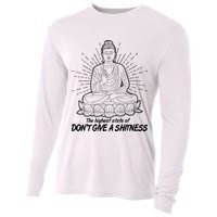 Funny Yoga Buddha The Highest State Of Don't Give A Shitness Cooling Performance Long Sleeve Crew