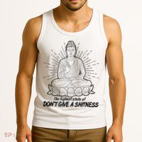 Funny Yoga Buddha The Highest State Of Don't Give A Shitness Tank Top