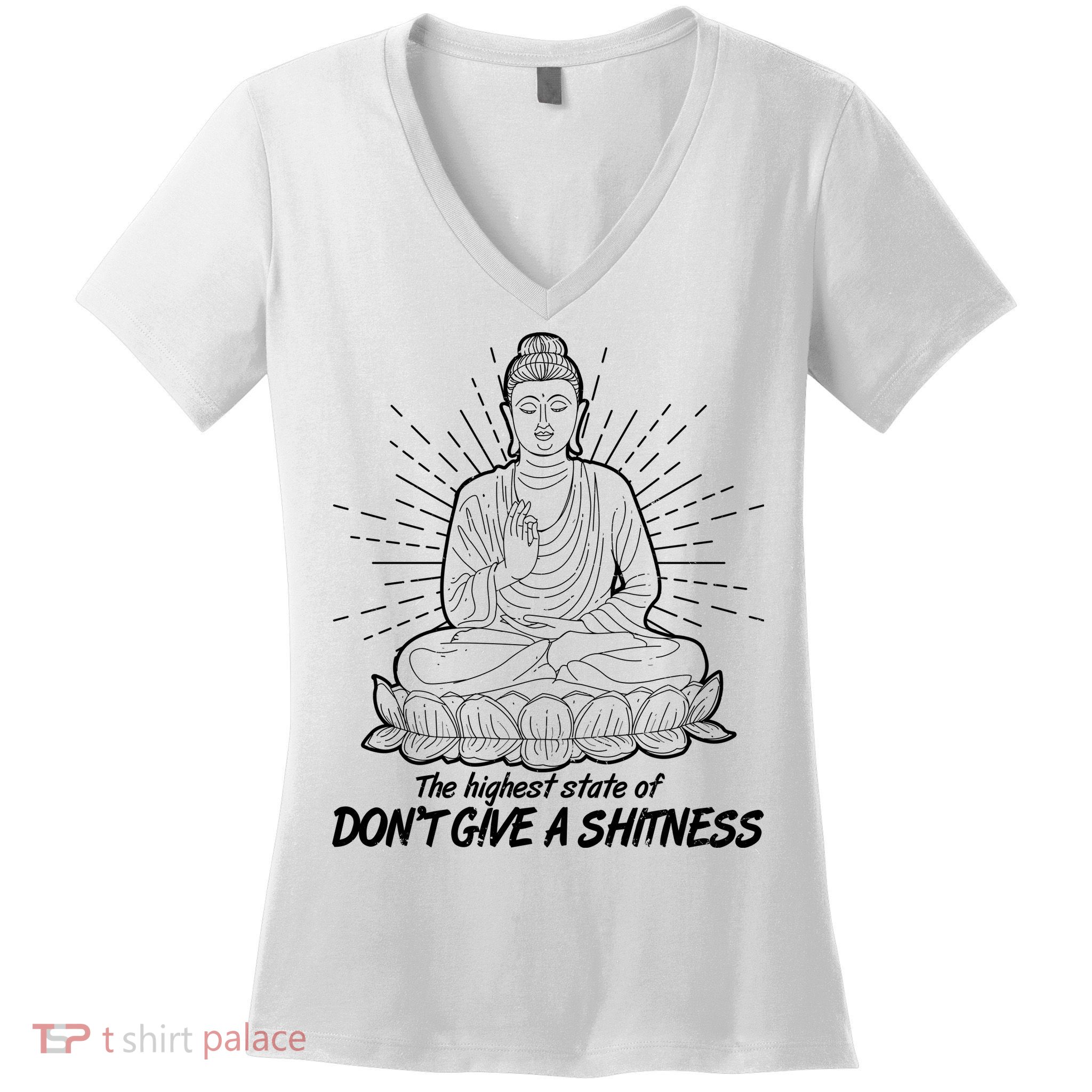 Funny Yoga Buddha The Highest State Of Don't Give A Shitness Women's V-Neck T-Shirt