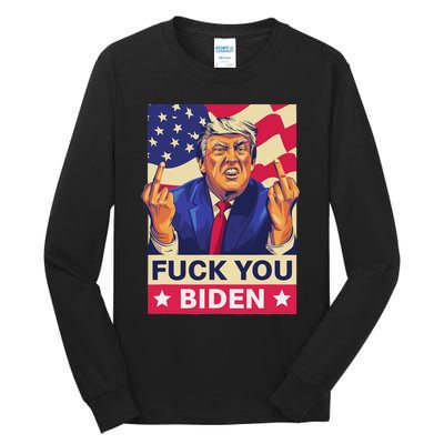 Fck You Biden Funny Trump Meme 2024 Tall Long Sleeve T-Shirt