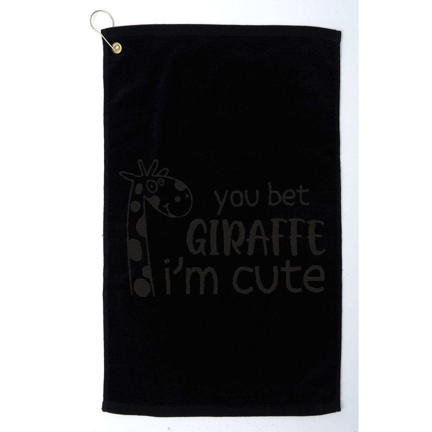 Funny You Bet Giraffe IM Cute Giraffe Lover And Girl Golf Towel