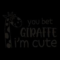 Funny You Bet Giraffe IM Cute Giraffe Lover And Girl Zip Tote Bag
