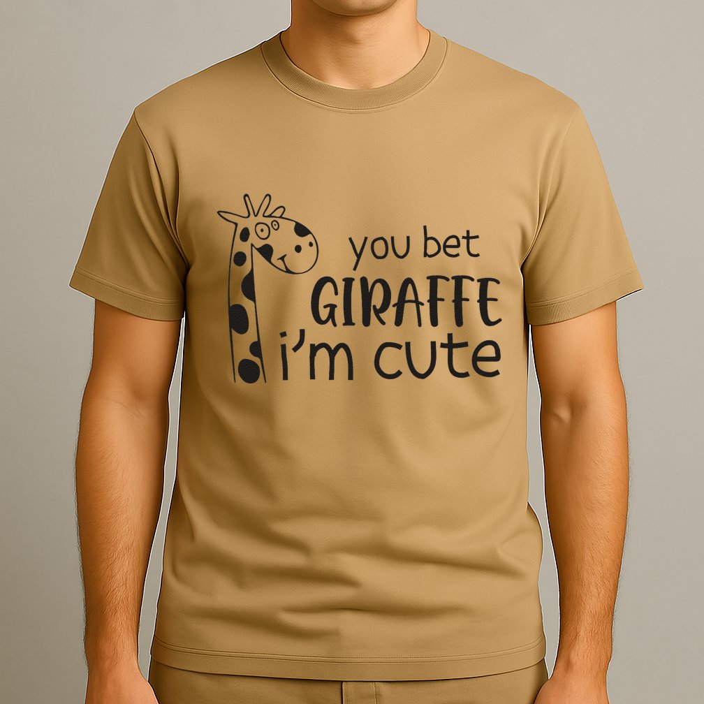 Funny You Bet Giraffe IM Cute Giraffe Lover And Girl T-Shirt