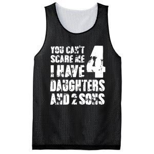 Fun You Cant Scare Me I Have 4 Daughter And Two Sons Mesh Reversible Basketball Jersey Tank