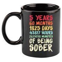 Five Years Clean Addiction Recovery 5 Years Sober 11oz C Handle Ceramic Mug