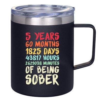 Five Years Clean Addiction Recovery 5 Years Sober 12oz Stainless Steel Coffee Mug