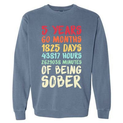 Five Years Clean Addiction Recovery 5 Years Sober Garment-Dyed Sweatshirt
