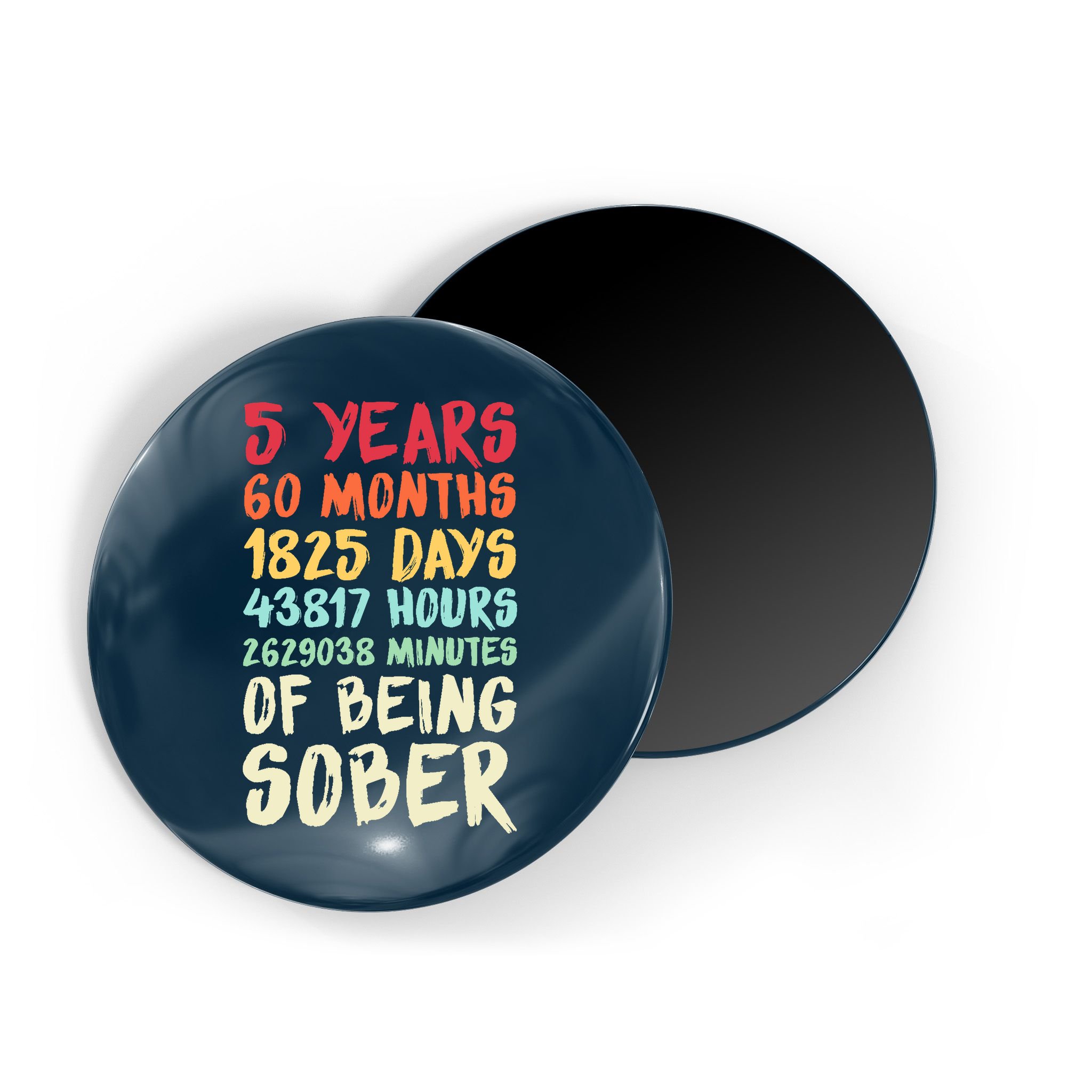 Five Years Clean Addiction Recovery 5 Years Sober Magnet