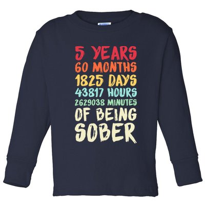 Five Years Clean Addiction Recovery 5 Years Sober Toddler Long Sleeve Shirt