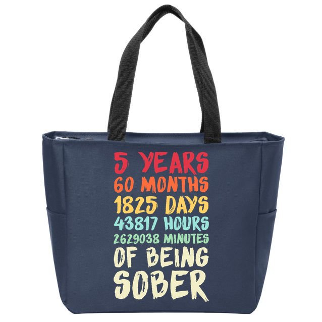 Five Years Clean Addiction Recovery 5 Years Sober Zip Tote Bag