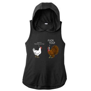 Fuck You Chicken Turkey Month Joke Humor Funny Thanksgiving Ladies PosiCharge Tri-Blend Wicking Draft Hoodie Tank