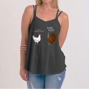 Fuck You Chicken Turkey Month Joke Humor Funny Thanksgiving Women's Strappy Tank