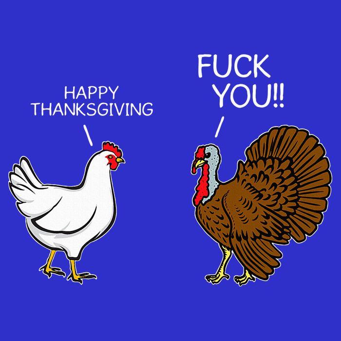 Fuck You Chicken Turkey Month Joke Humor Funny Thanksgiving Women's V-Neck T-Shirt