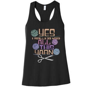 Funny Yarn Crafting Saying Knitting Crochet TShirt Women's Racerback Tank