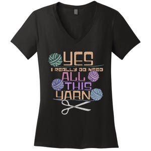 Funny Yarn Crafting Saying Knitting Crochet TShirt Women's V-Neck T-Shirt