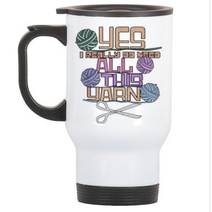 Funny Yarn Crafting Saying Knitting Crochet TShirt Stainless Steel Travel Mug