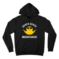 Funny Yellow Crazy Rubber Duck Madafakas Quack Quack Hoodie