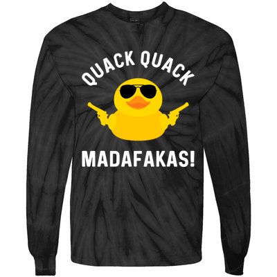 Funny Yellow Crazy Rubber Duck Madafakas Quack Quack Tie-Dye Long Sleeve Shirt